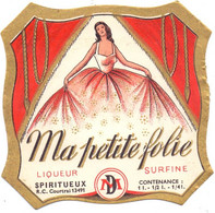 Etiket Etiquette - Liqueur Ma Petite Folie - DM ( Desmet - Maertens , Rumbeke ) - Alkohole & Spirituosen