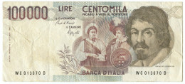 100000 LIRE FALSO D'EPOCA BANCA D'ITALIA CARAVAGGIO I TIPO 01/12/1986 BB - [ 8] Fictifs & Specimens