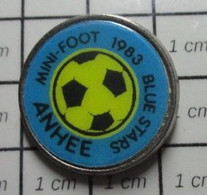 1622 Pin's Pins / Beau Et Rare / THEME : SPORTS / MINI-FOOT 1983 BLUE STARS ANHEE  Province De Namur - Football