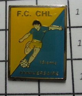 3117 Pin's Pins / Beau Et Rare / THEME : SPORTS / 15e ANNIVERSAIRE CLUB FOOTBALL FC CHL - Football