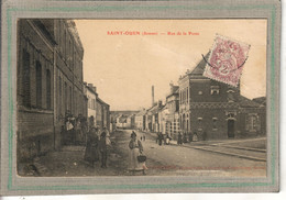 CPA - (80) SAINT-OUEN - Aspect De La Rue De La Poste Au Début Du Siècle - Saint Ouen