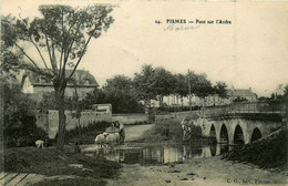 Fismes * Un Coin De La Ville Et Pont Sur L'ardre * Abreuvoir Attelage Boeufs - Fismes