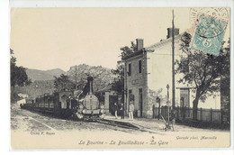 CPA 13 - LA BOURINE - LA BOUILLADISSE - LA GARE - LIGNE FUVEAU AUBAGNE - La Bouilladisse