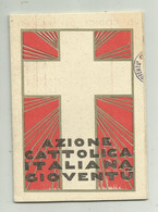 TESSERA AZIONE CATTOLICA ITALIANA GIOVENTU'  1943 - Historische Dokumente