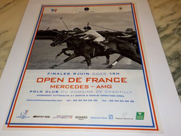 ANCIENNE  PUBLICITE OPEN DE FRANCE POLO CLUB 2003 - Equitation