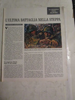 # INSERTO / LA LEGGENDA DEGLI ALPINI / L'ULTIMA BATTAGLIA NELLA STEPPA / V° CAPITOLO - Erstauflagen