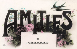 Amitiés De Charrat 1912 - Charrat