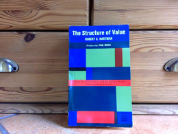 The Structure Of Value: Foundations Of Scientific Axiology - Filosofie