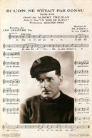 Chanson Musique " SI L'ON NE S'ETAIT PAS CONNU " Chanteur Albert PREJEAN Film UN SOIR DE RAFLE - Musique Et Musiciens