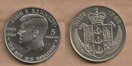 NIUE 5 Dollars   (J.F. Kennedy "Ich Bin Ein Berliner") 1988 Copper-nickel • 28.6 G • ⌀ 38.8 Mm KM# 17, N# 24290 - Niue