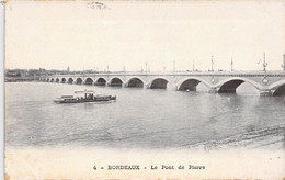 CPA - 33 - BORDEAUX - Le Pont De Pierre - Bateau - Bordeaux