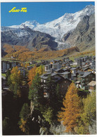 Saas Fee, 1800 M Wallis - Alphubel, Täschhorn, Dom - (Suisse/Schweiz/CH) - Täsch