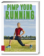 Pimp Your Running: Lauf Dich Stark Mit Meinem Power-Workout - Sports