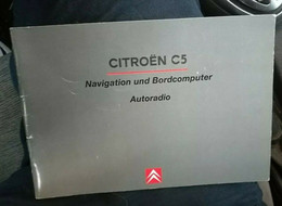 Citroen C5 Navigation Bordcomputer Autoradio Anleitung 64 S. Original Baureihe I - Reparaturanleitungen