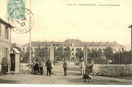 CHATEAUDUN QUARTIER KELLERMANN MILITARIA 1907 - Chateaudun