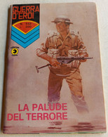 GUERRA D'EROI  -EDIZIONI  CORNO  N. 542 ( CART 38) - Guerra 1939-45