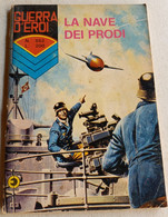 GUERRA D'EROI  -EDIZIONI  CORNO  N. 552 ( CART 38) - Guerra 1939-45