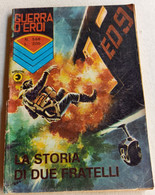 GUERRA D'EROI  -EDIZIONI  CORNO  N. 566 ( CART 38) - Guerra 1939-45