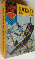 GUERRA D'EROI RACCOLTA -EDIZIONI  CORNO  N. 60 ( CART 38) - Oorlog 1939-45