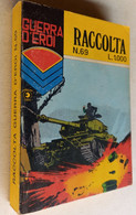 GUERRA D'EROI RACCOLTA -EDIZIONI  CORNO  N. 69 ( CART 38) - Guerra 1939-45