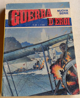 GUERRA D'EROI   SECONDA SERIE -EDIZIONI  GARDEN  N. 88 ( CART 38) - Guerra 1939-45