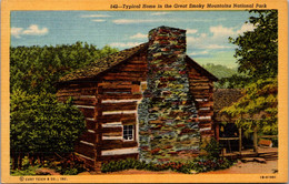 Typical Mountain Home In The Great Smoky Mountains National Park Curteich - Parques Nacionales USA