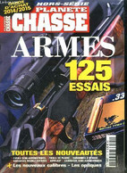 Planète Chasse Hors Série Armes 125 Essais Guide D'achat 2014/2015 Sommaire: Armes 125 Essais Guide D'achat 2014/2015; F - Français