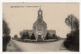 CPA Derval 44 Loire Atlantique Hôpital Et Chapelle éditeur Mary Rousselière - Derval
