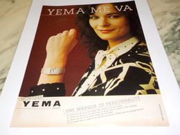 ANCIENNE  PUBLICITE YEMA ME VA  MONTRE YEMA 1982 - Altri & Non Classificati