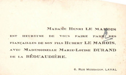 CARTE DE VISITE   Henri Le Marois Fiançailles Hubert Le Marois Marie Louise Durand De La Béduaudiere LAVAL - Cartes De Visite