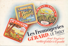 BU 2547 /   BUVARD - LES FROMAGERIES GERARD LE THOLY VOSGES (21,00 Cm X 14,00 Cm) - Milchprodukte