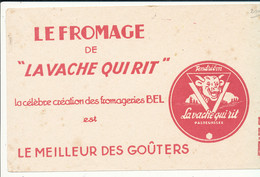 BU 2563 /   BUVARD -  LE FROMAGE  DE LA VACHE  QUI RIT  FROMAGERIE BEL JURA  (16,50 Cm X 10,00 Cm) - Dairy