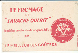 BU 2563 /   BUVARD -  LE FROMAGE  DE LA VACHE  QUI RIT  FROMAGERIE BEL JURA  (16,50 Cm X 10,00 Cm) - Produits Laitiers