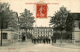 Châlons Sur Marne * 1906 * Quartier D'artillerie * Caserne Militaria Militaire Régiment - Châlons-sur-Marne