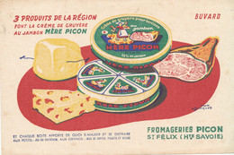 BU 2567 /   BUVARD -   FROMAGERIES  PICON  3 PRODUITS DE LA REGION   (13,50 Cm X 21,00 Cm) - Zuivel