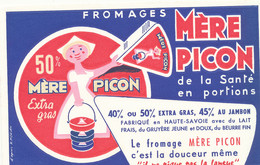 BU 2564 /   BUVARD -   FROMAGES MERE PICON  (21,00 Cm X 13,50 Cm) - Dairy