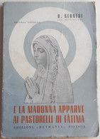 MADONNA DI FATIMA - I PASTORELLI  (CART 77 A) - Religione