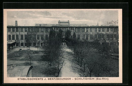 CPA Schiltigheim, Etablissements J. Gentzbourger - Schiltigheim