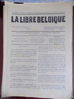 WW1 - La Libre Belgique  - Presse Clandestine - Très Rare Série Complète Du N° 1 Au 171 ( 1914/1918 ) + Livre - 1900 - 1949