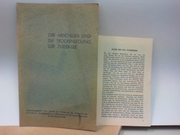 Der Abschluss Und Die Trockenlegung Der Zuider - See - Other & Unclassified