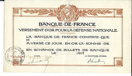 BANQUE De FRANCE - Bon De VERSEMENT D'OR Pour La DÉFENSE NATIONALE - 1915 - Sonstige & Ohne Zuordnung