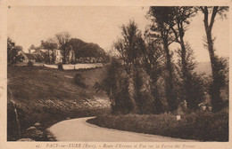 Delcampe - 27 - PACY SUR EURE - Route D' Evreux Et Vue Sur La Ferme Des Préaux - Pacy-sur-Eure