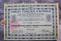 Action De 500 Francs Crédit Foncier D'AFRIQUE- Sénégal - 1923 - Unclassified