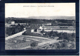 69. Grigny. Le Pont De La Rotonde - Grigny