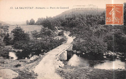 La SALVETAT (Hérault) - Pont De Cacavel - La Salvetat