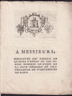 176/37 - Document Historique Ancien Régime "A Messieurs Les Baillis Et Nobles De La Cour Féodale Du Vieux Bourg De GAND" - 1714-1794 (Pays-Bas Autrichiens)
