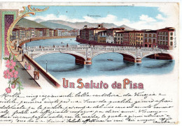 Cartolina SALUTI DA PISA Viaggiata Nel 1901 Bella E Rara - Pisa