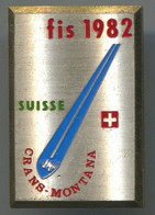 Ski Skiing - FIS 1982. World Championships Crans Montana Suissee, Vintage Pin Badge Abzeichen - Sports D'hiver