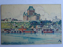 CPA Hôtel Du Château Frontenac à Québec - Québec - Château Frontenac