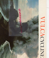 PUBLICITE VULCACYCLINE-ANTIBIOTIQUE LEPETIT PARIS- LES FORGES VULCAIN-VOLCAN CAPELINHOS ACORES- ERUPTION FAYAL 1957 - Werbung